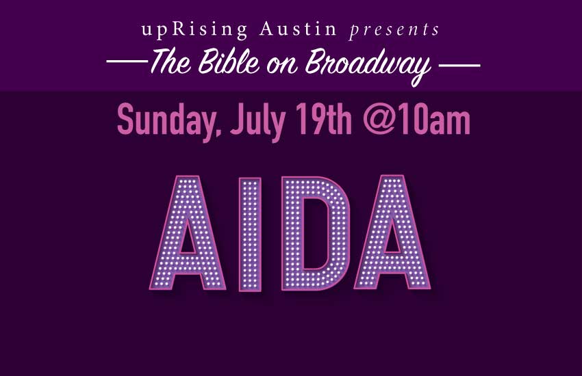 the Bible on Broadway - Aida